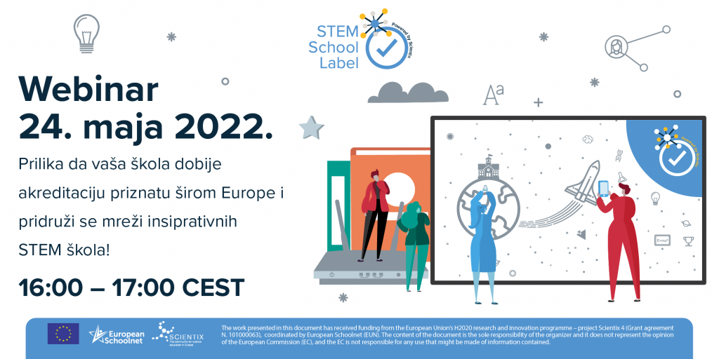 Scientix STEM School Label: prilika da vaša škola dobije akreditaciju priznatu širom Europe i pridruži se mreži insiprativnih STEM škola